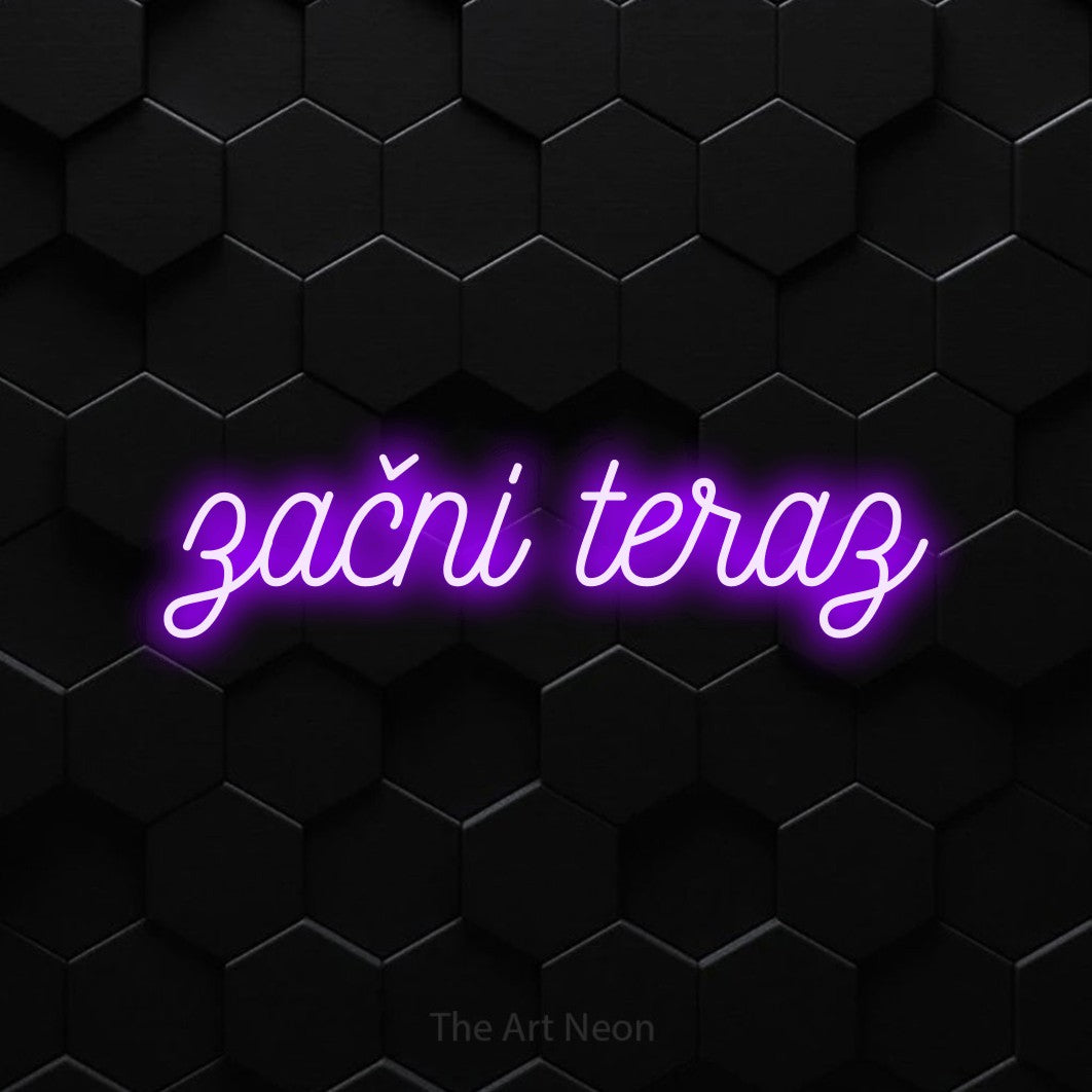 LED neon sign reading “začni teraz”, arranged in a single line.