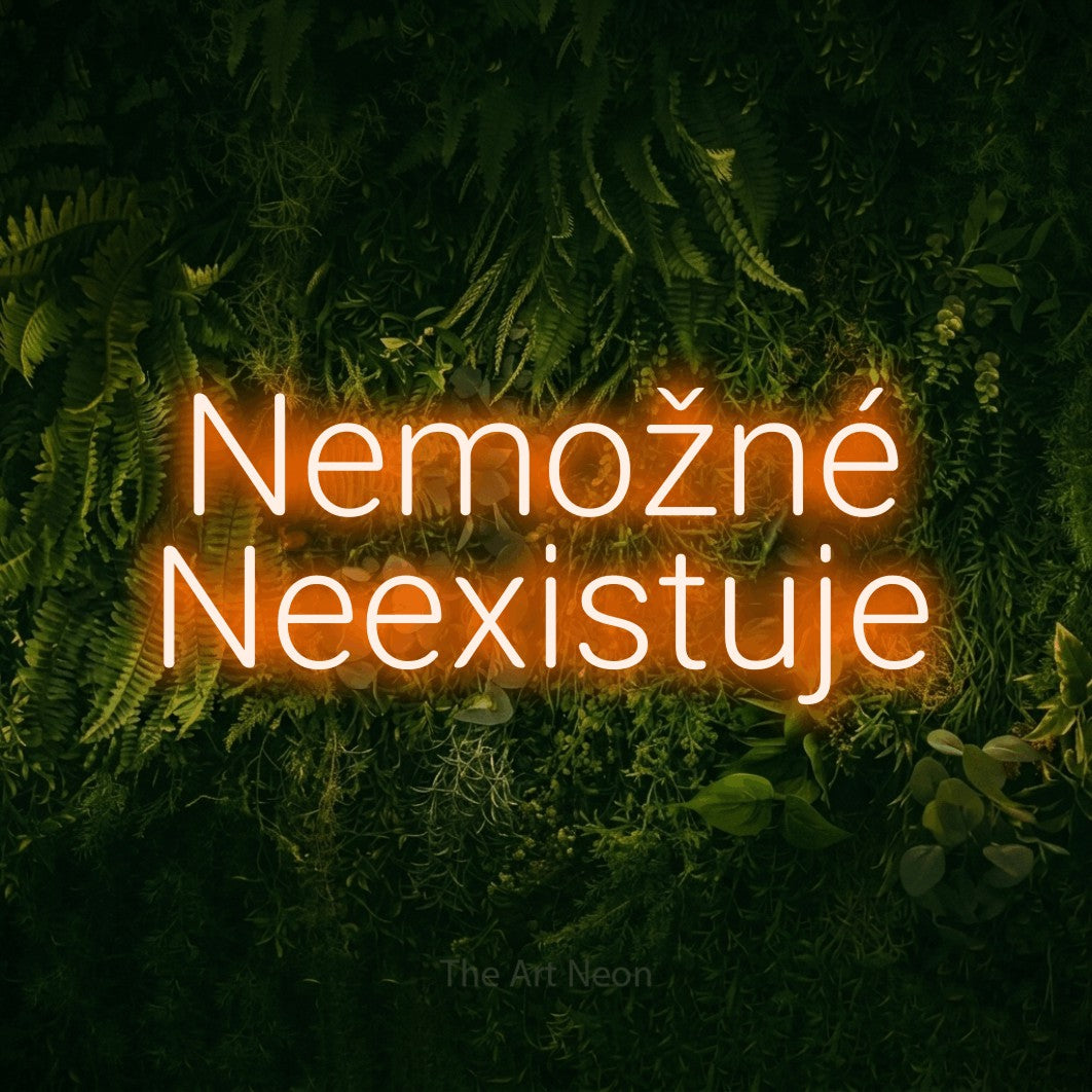 LED neon sign reading “Nemožné Neexistuje”, arranged in two lines.