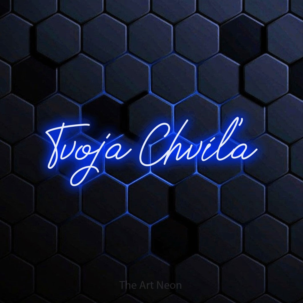 LED neon sign reading “Tvoja Chvíľa”, arranged in a single line.