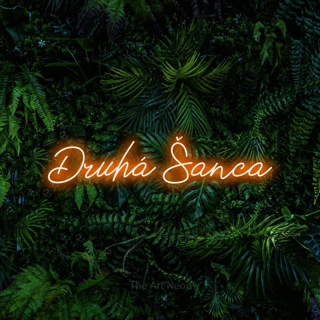 LED neon sign reading “Druhá Šanca”, arranged in a single line.