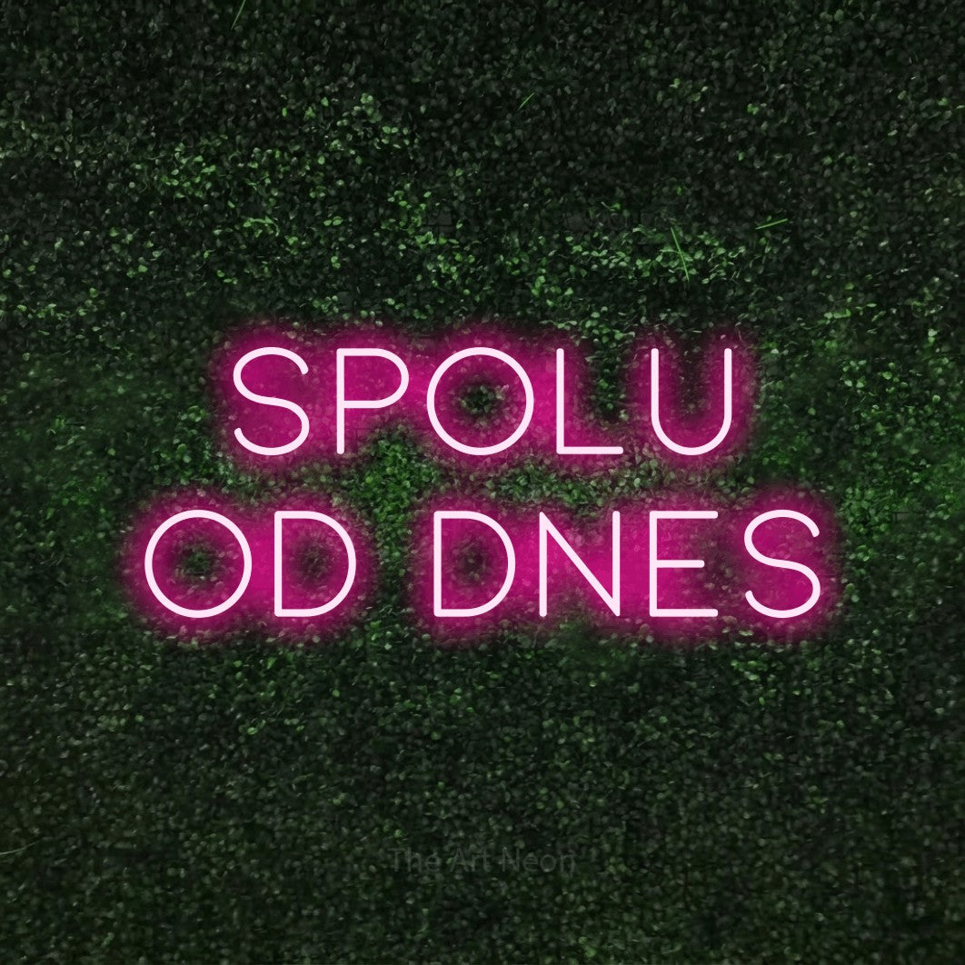 LED neon sign reading “SPOLU OD DNES”, arranged in two lines.