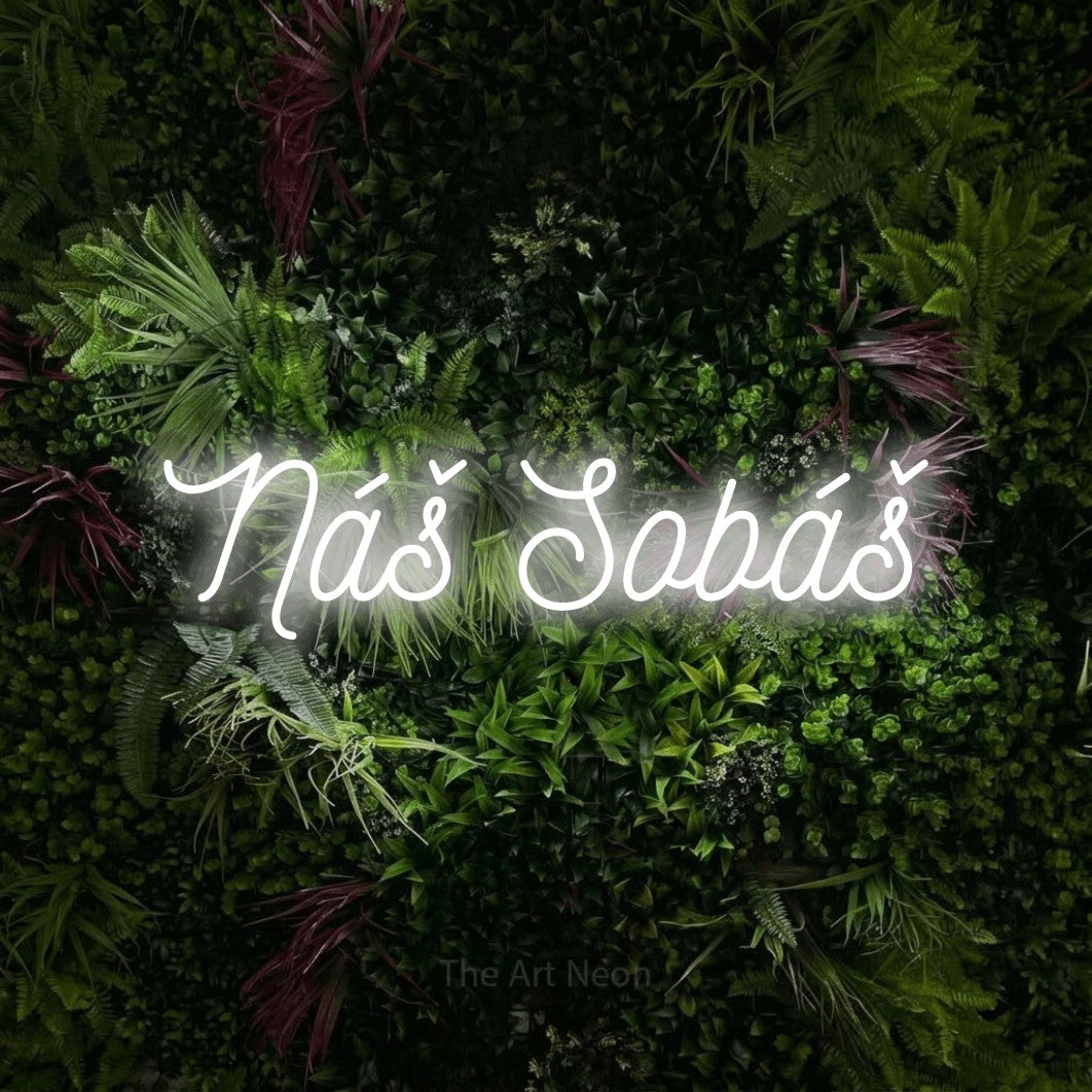 LED neon sign reading “Náš Sobáš”, arranged in a single line.