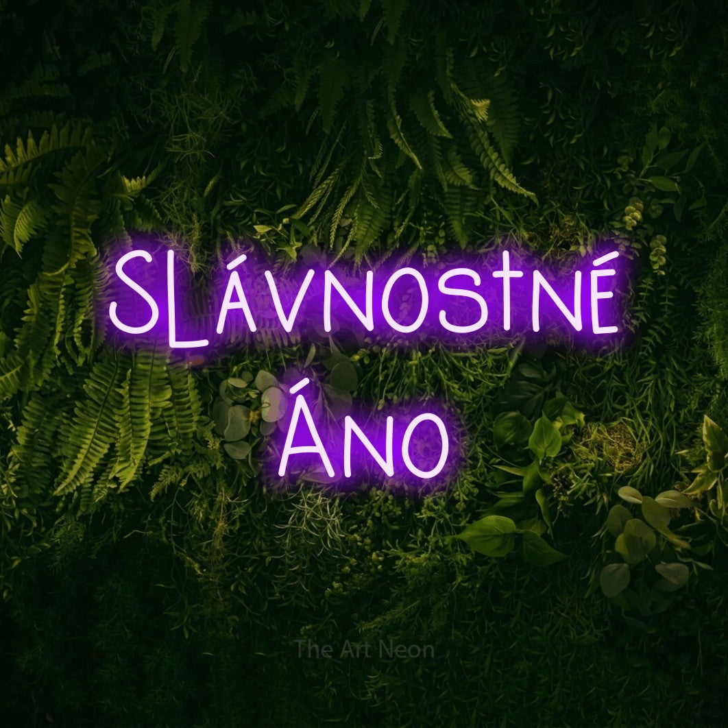 LED neon sign reading “Slávnostné Áno”, arranged in two lines.