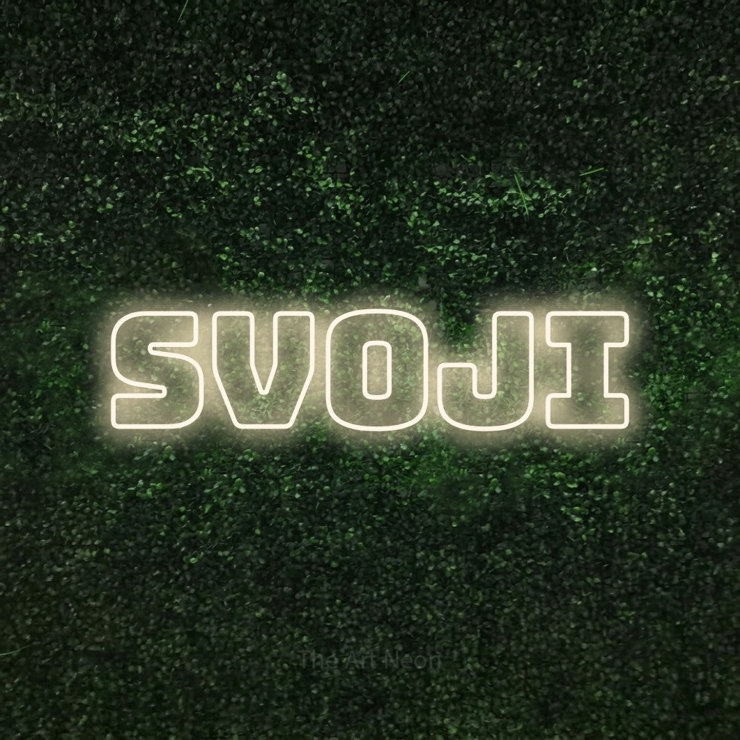 LED neon sign reading “SVOJI”, arranged in a single line.