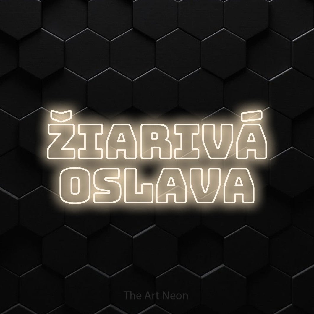 LED neon sign reading “ŽIARIVÁ oslava”, arranged in two lines.