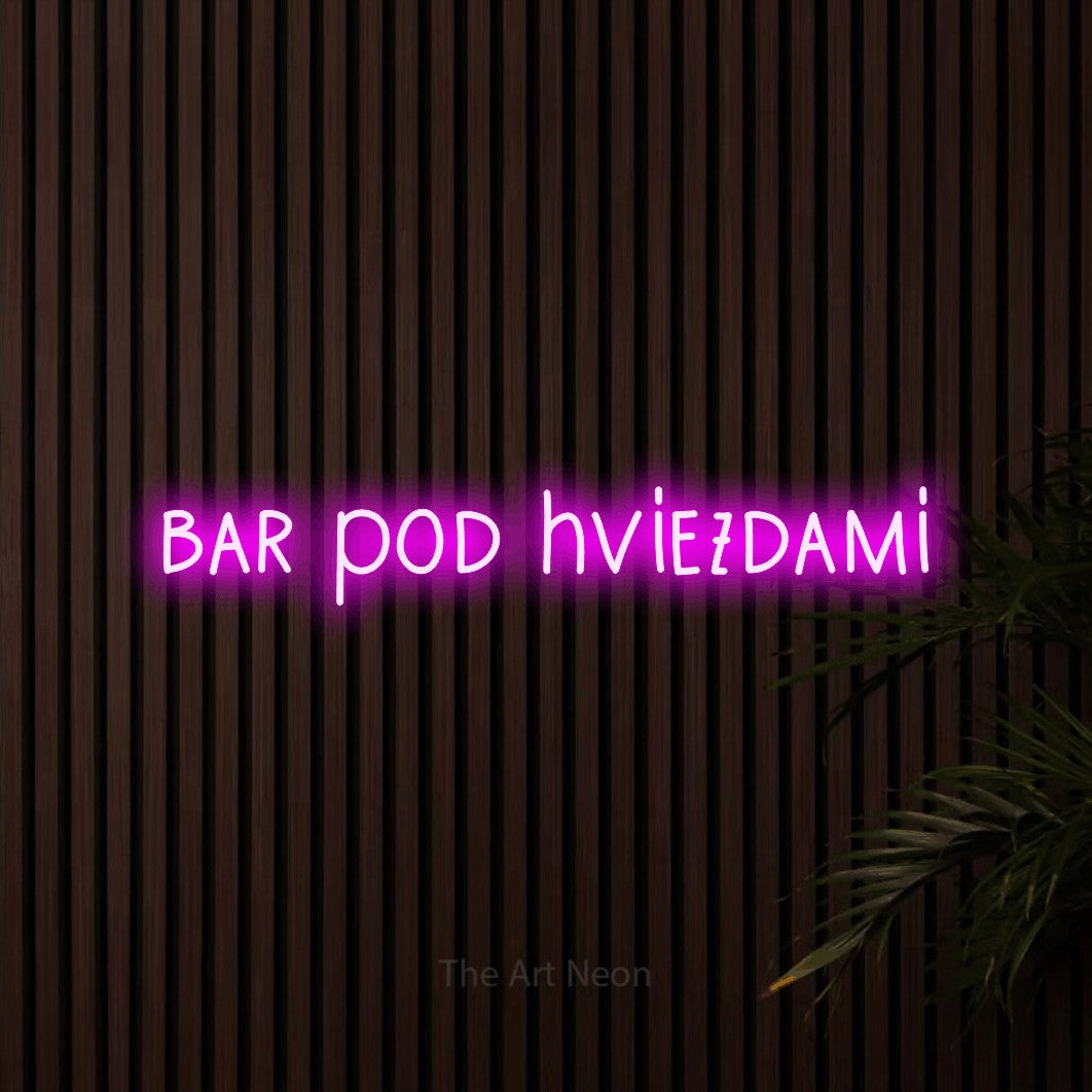 LED neon sign reading “bar pod hviezdami”, arranged in a single line.