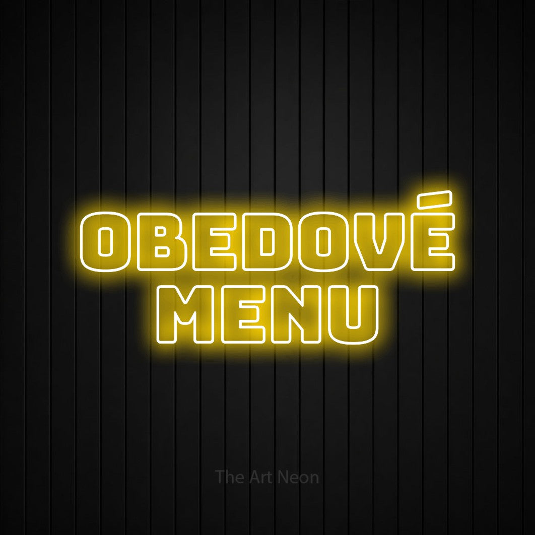 LED neon sign reading “Obedové Menu”, arranged in two lines.