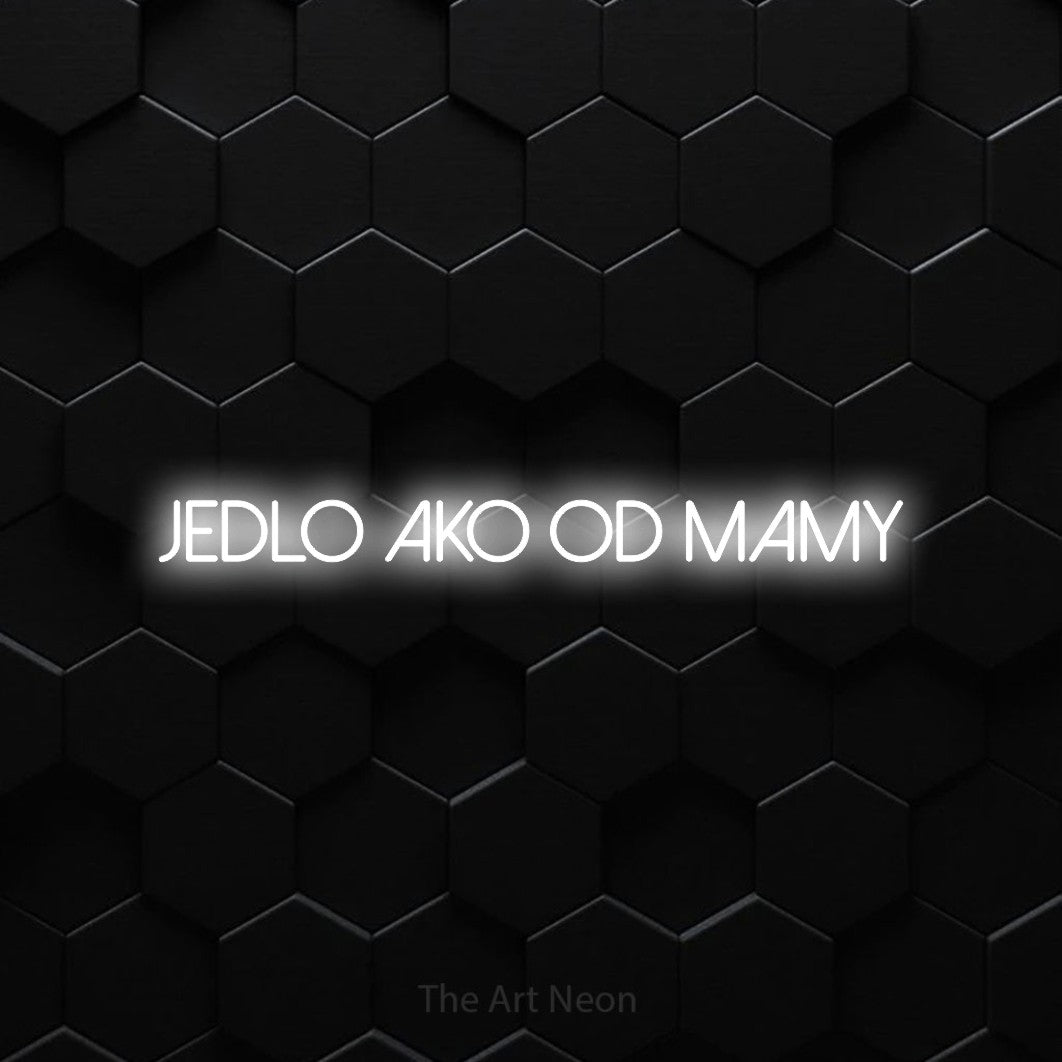 LED neon sign reading “Jedlo ako od Mamy”, arranged in a single line.
