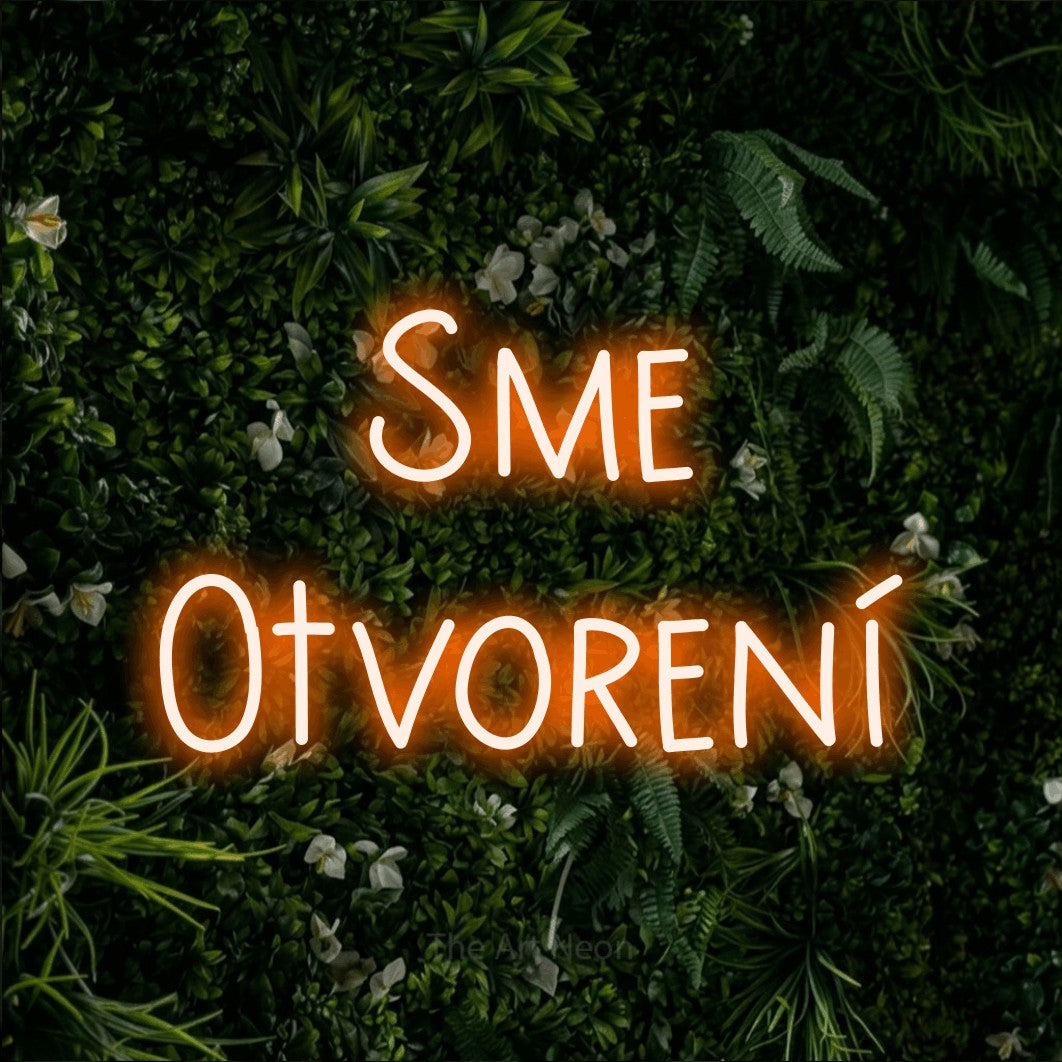 LED neon sign reading “Sme Otvorení”, arranged in two lines.