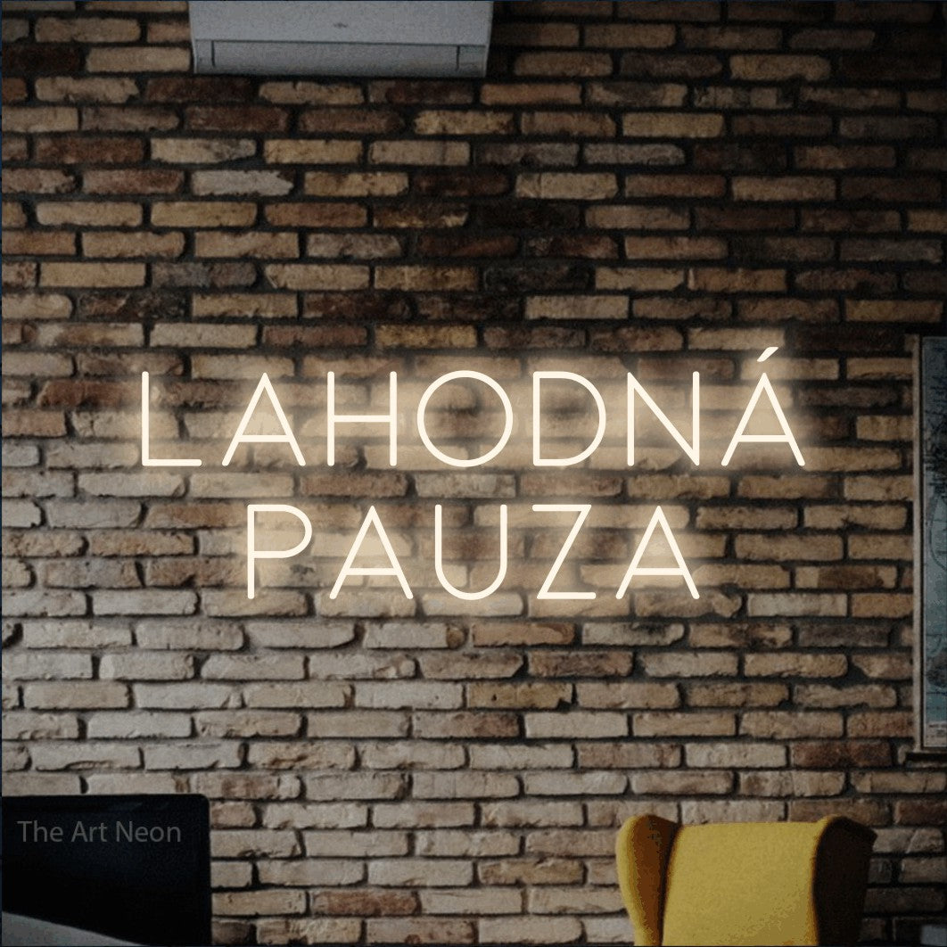 LED neon sign reading “Lahodná Pauza”, arranged in two lines.