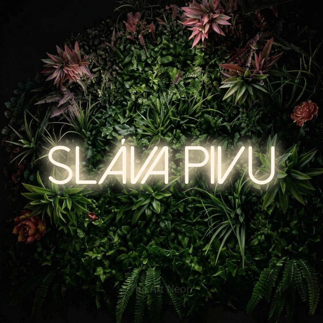 LED neon sign reading “sláva pivu”, arranged in a single line.