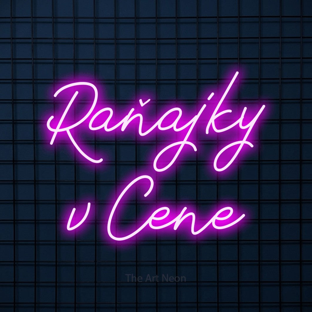 LED neon sign reading “Raňajky v Cene”, arranged in two lines.