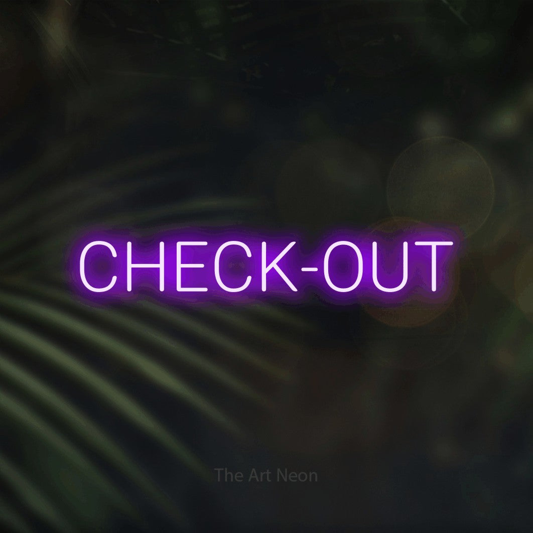 LED neon sign reading “CHECK-OUT”, arranged in a single line.