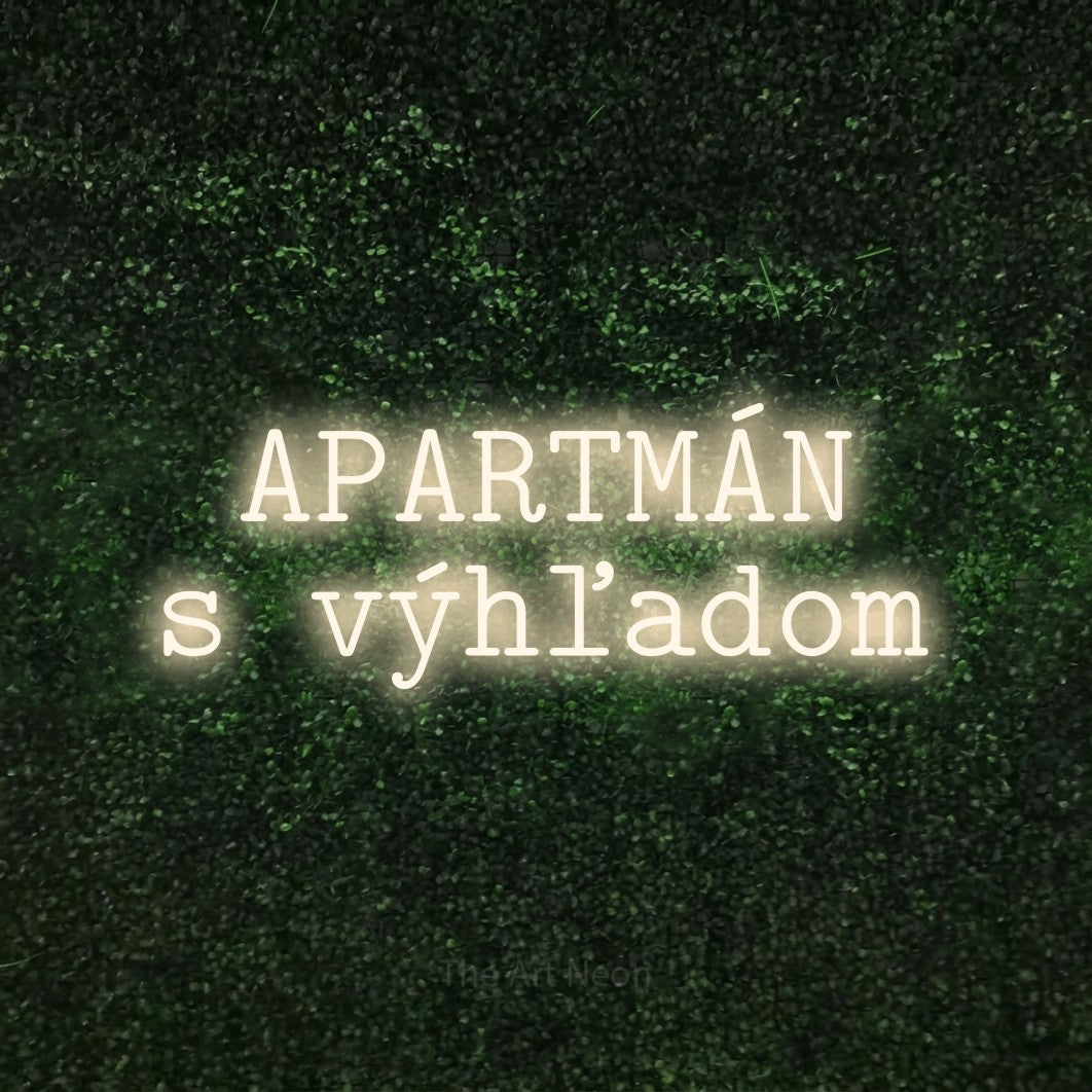 LED neon sign reading “APARTMÁN s výhľadom”, arranged in two lines.