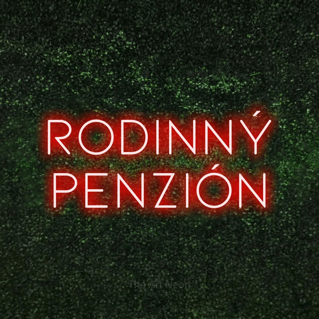 LED neon sign reading “RODINNÝ PENZIÓN”, arranged in two lines.