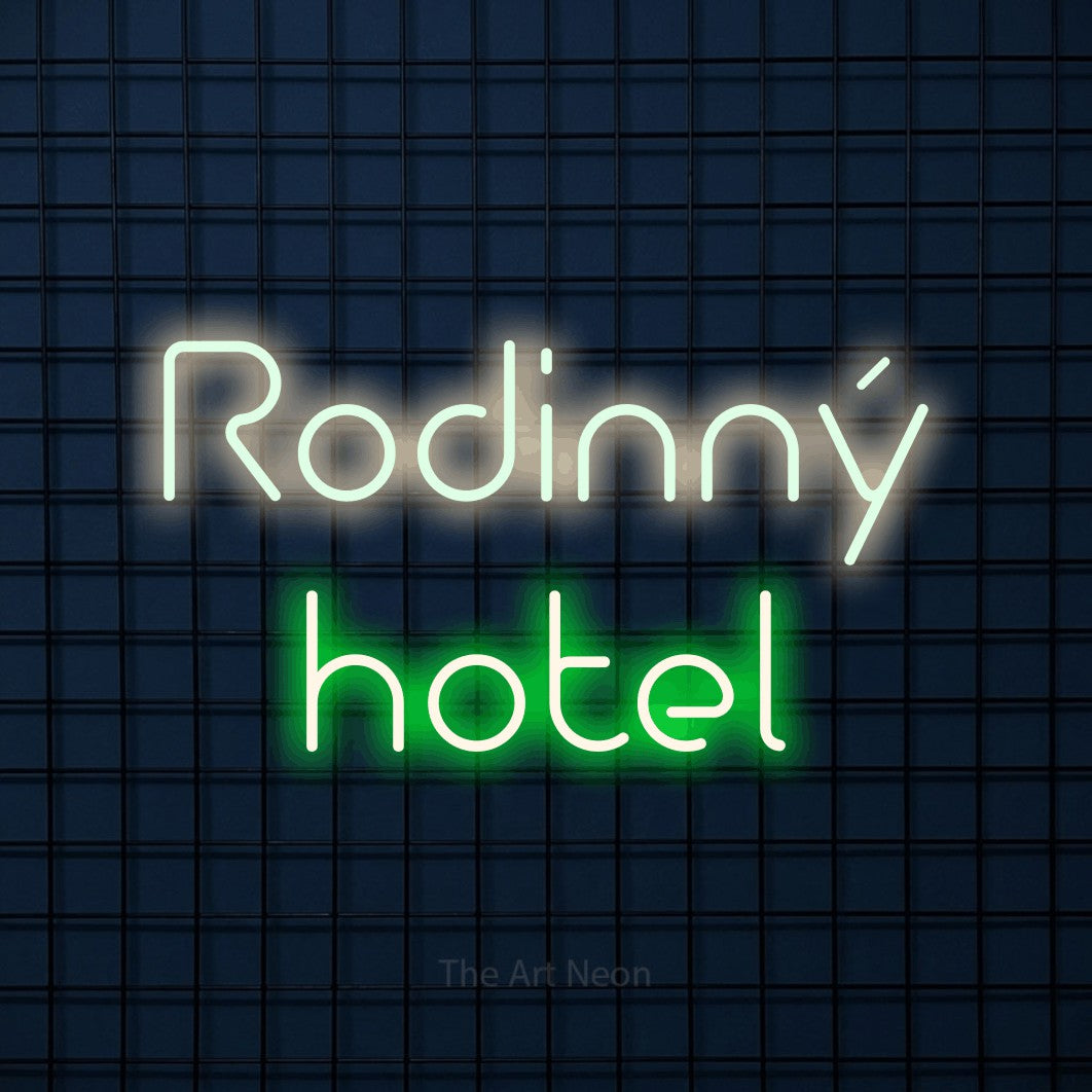 LED neon sign reading “Rodinný hotel”, arranged in two lines.