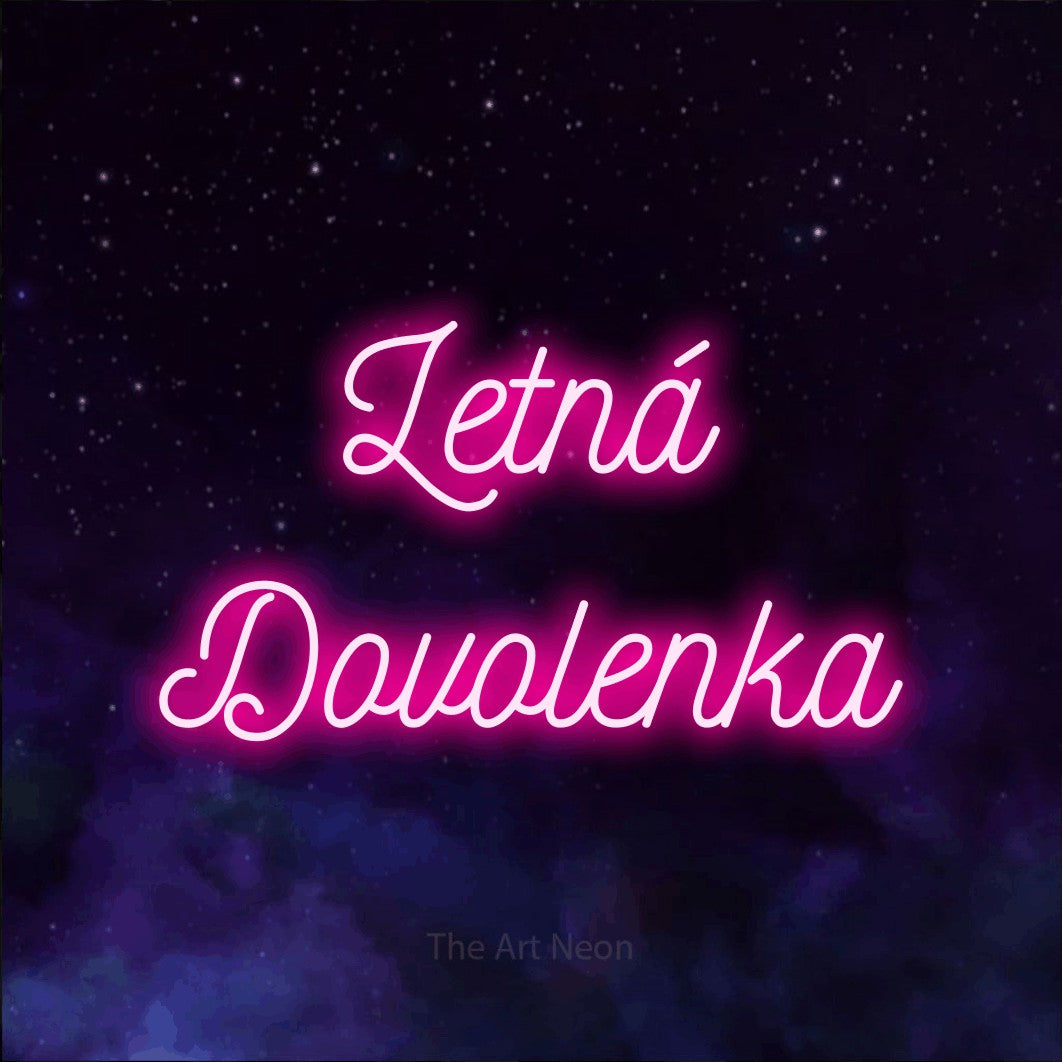 LED neon sign reading “Letná Dovolenka”, arranged in two lines.