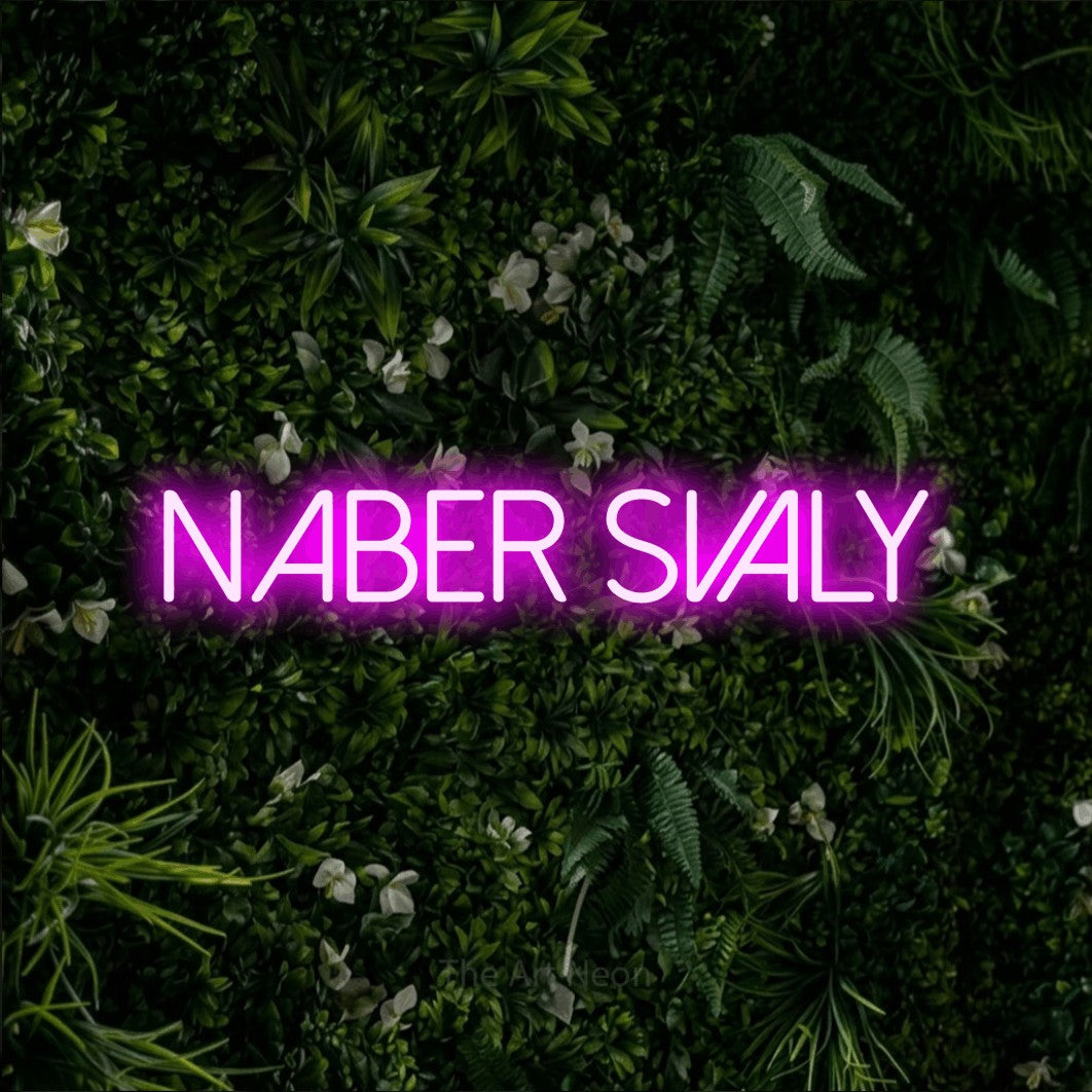 LED neon sign reading “NABER SVALY”, arranged in a single line.