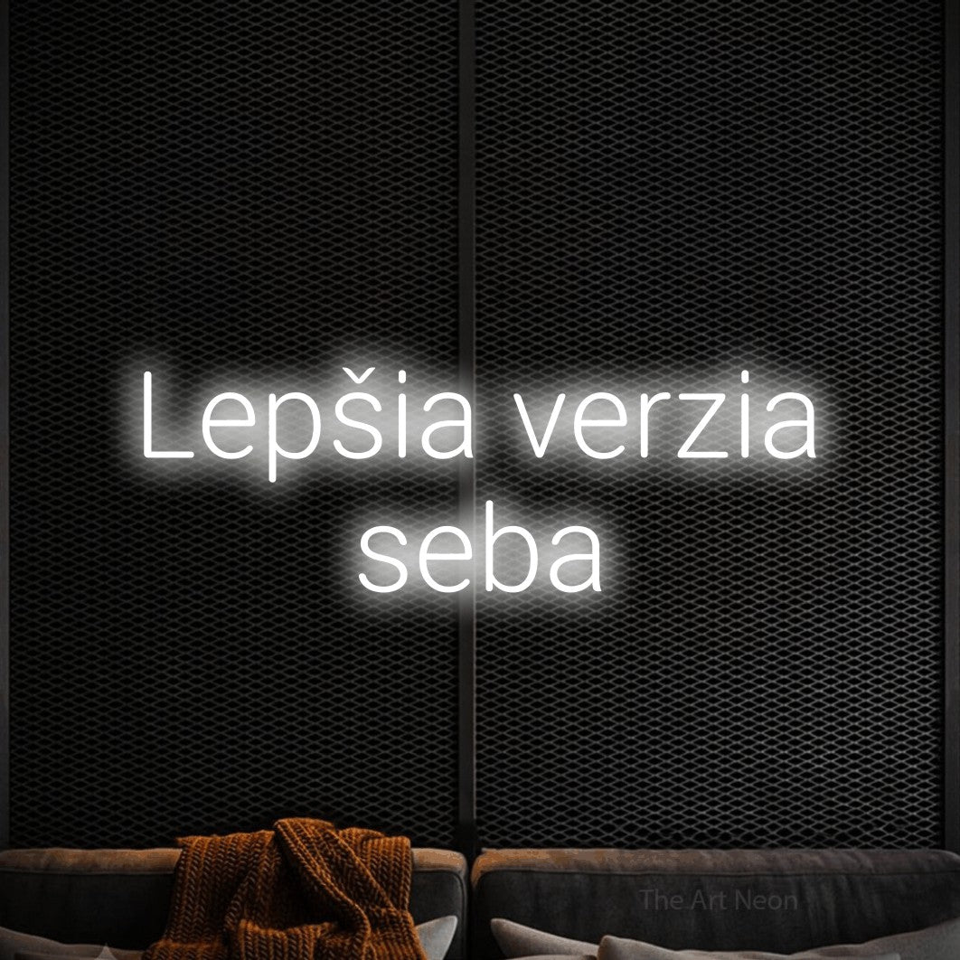 LED neon sign reading “Lepšia verzia seba”, arranged in two lines.