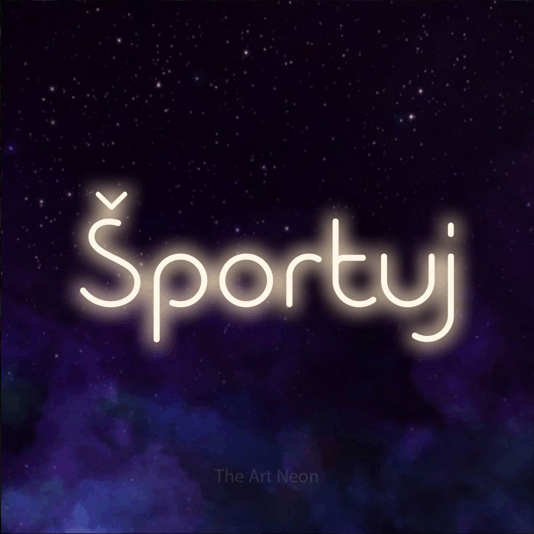 LED neon sign reading “Športuj”, arranged in a single line.