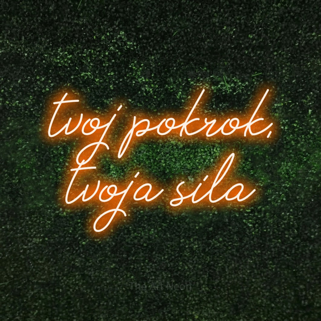LED neon sign reading “tvoj pokrok, tvoja sila”, arranged in two lines.