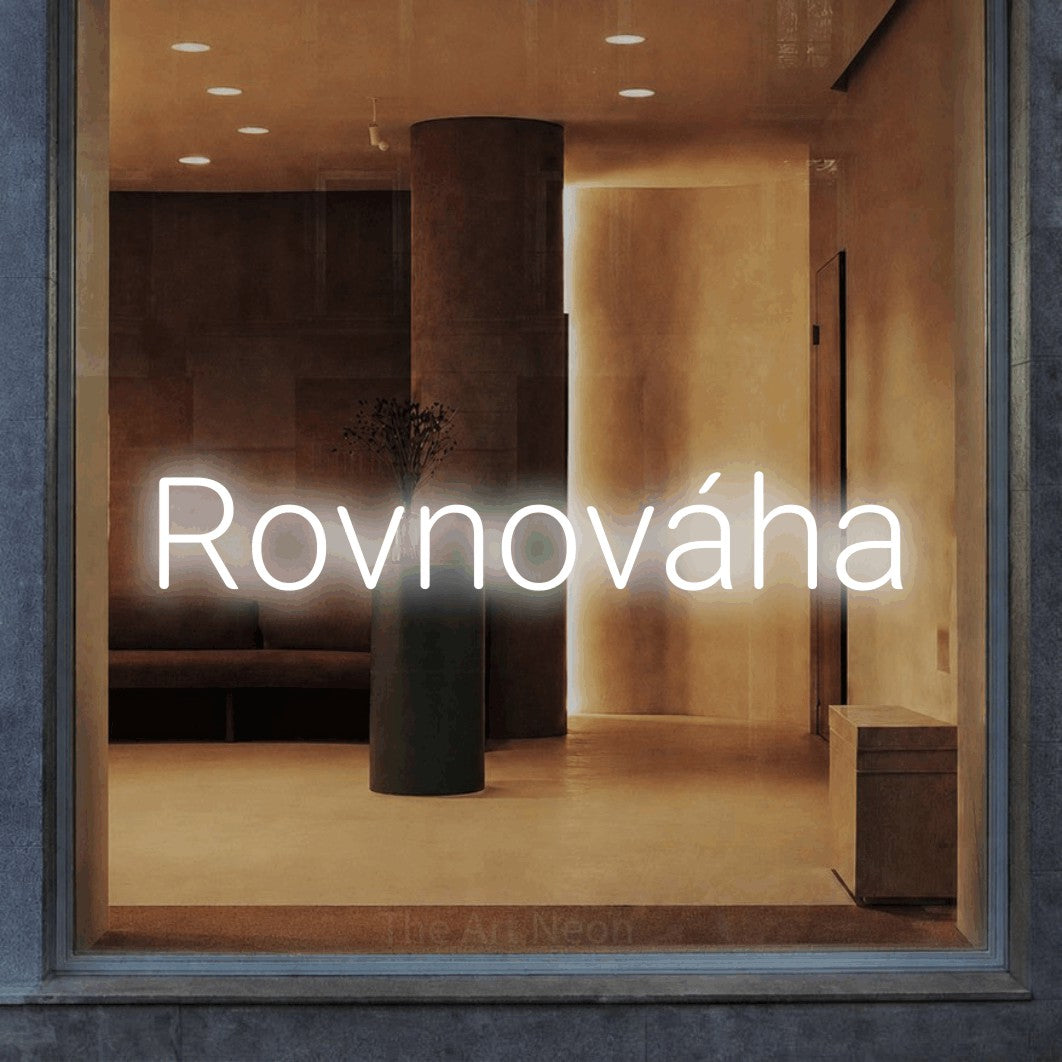 LED neon sign reading “Rovnováha”, arranged in a single line.