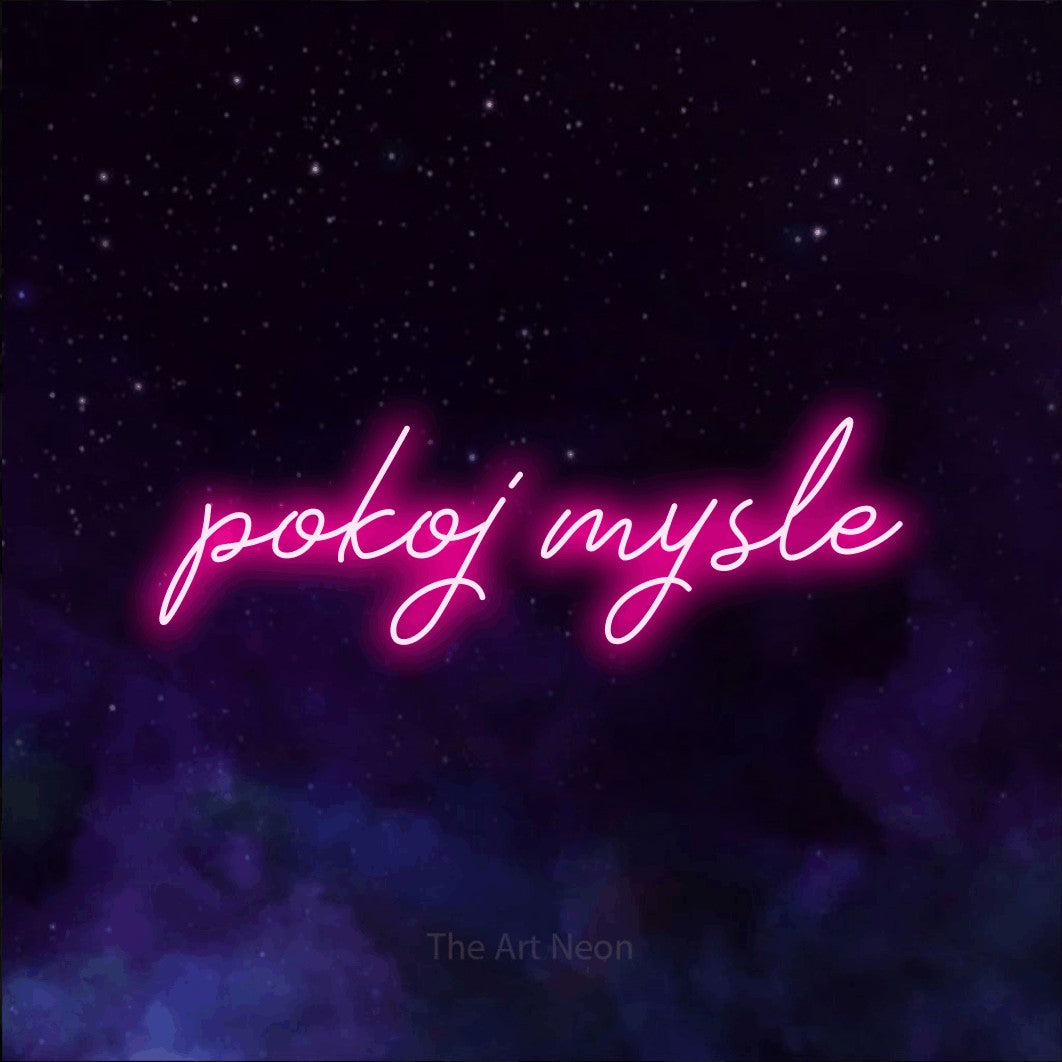 LED neon sign reading “pokoj mysle”, arranged in a single line.