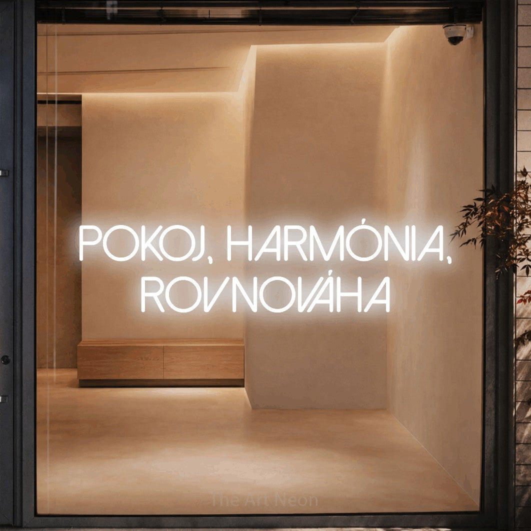LED neon sign reading “Pokoj, harmónia, rovnováha”, arranged in two lines.