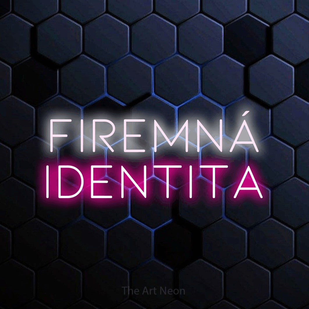 LED neon sign reading “FIREMNÁ IDENTITA”, arranged in two lines.