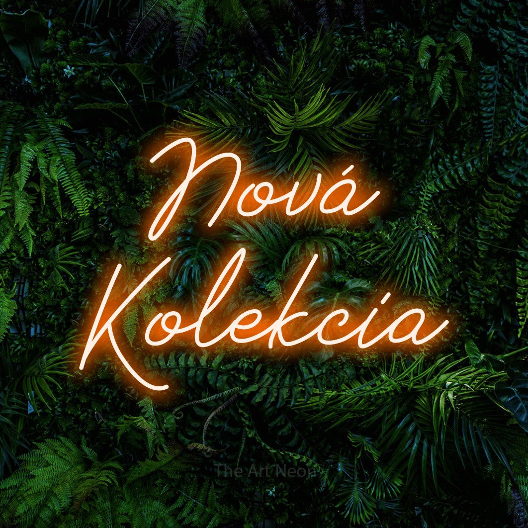 LED neon sign reading “Nová Kolekcia”, arranged in two lines.