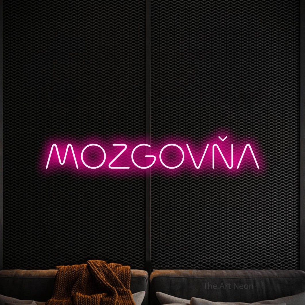 LED neon sign reading “MOZGOVŇA”, arranged in a single line.