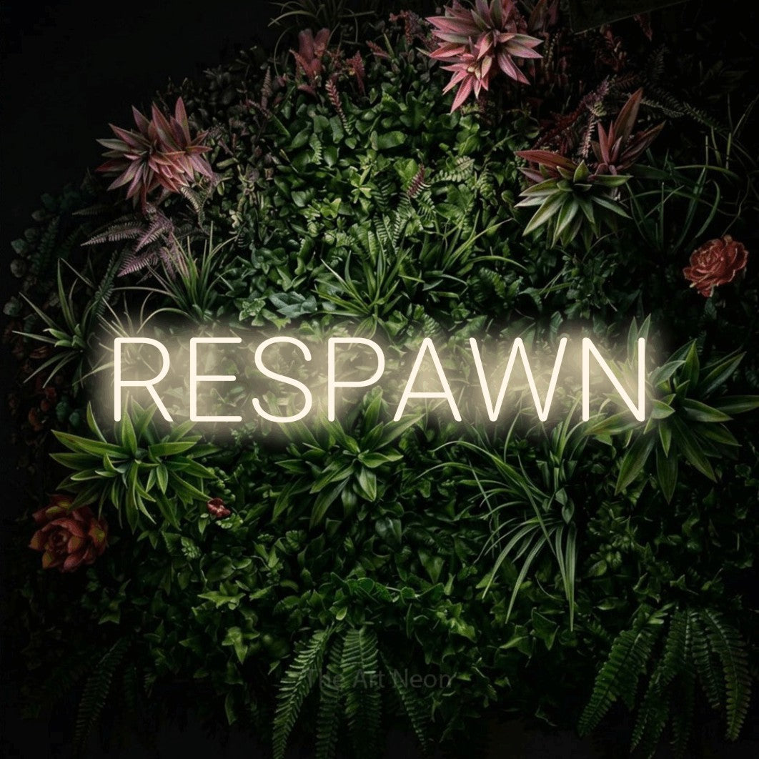 LED neon sign reading “RESPAWN”, arranged in a single line.