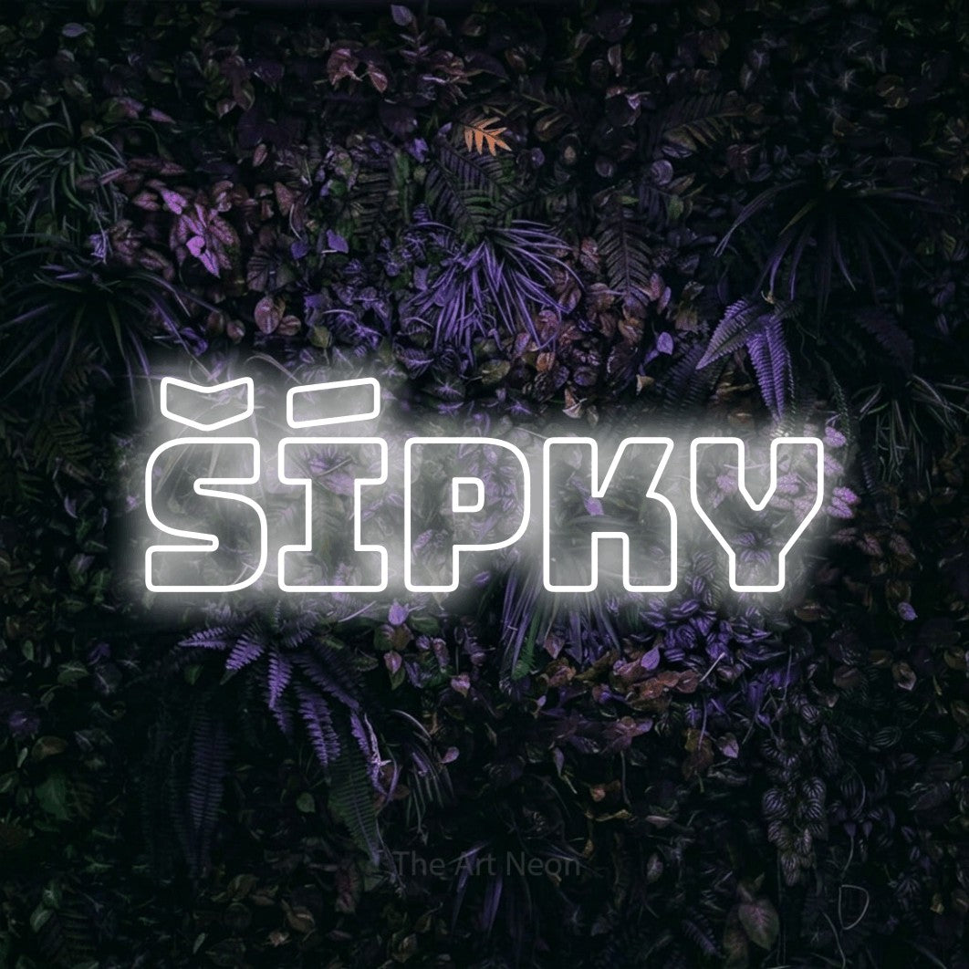 LED neon sign reading “ŠÍPKY”, arranged in a single line.