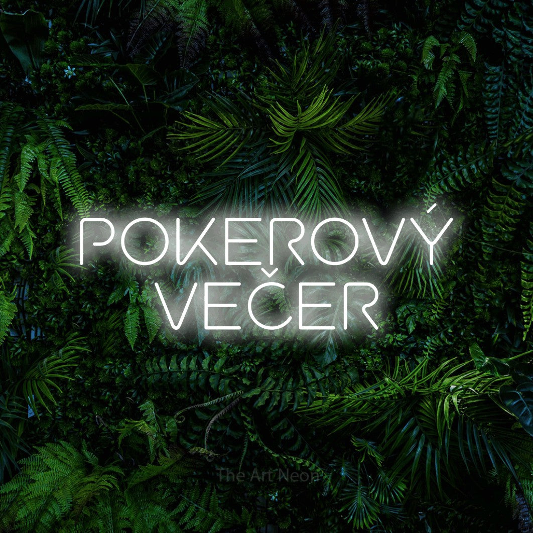 LED neon sign reading “POKEROVÝ VEČER”, arranged in two lines.