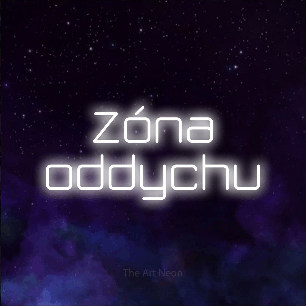 LED neon sign reading “Zóna oddychu”, arranged in two lines.