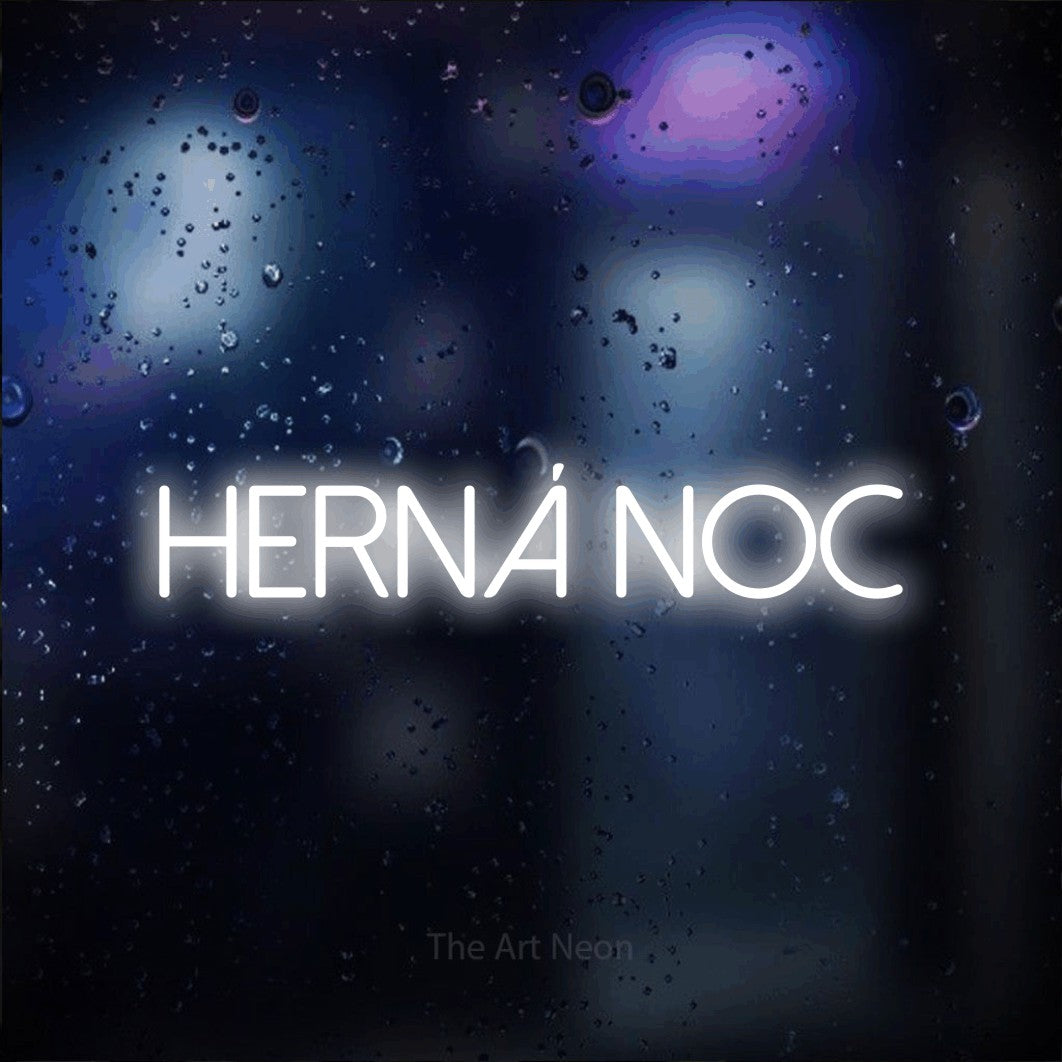 LED neon sign reading “HERNÁ NOC”, arranged in a single line.