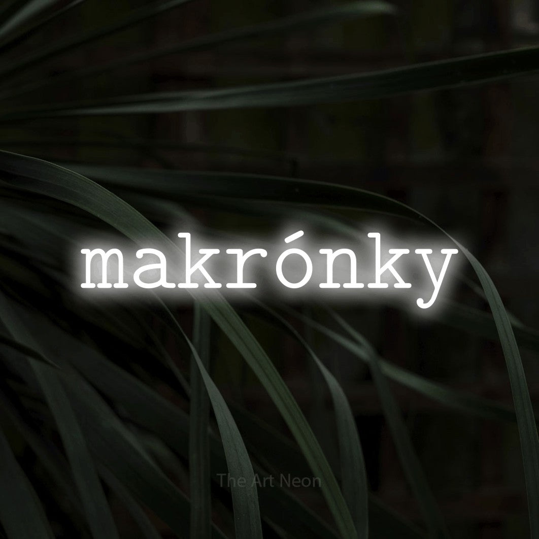 LED neon sign reading “makrónky”, arranged in a single line.