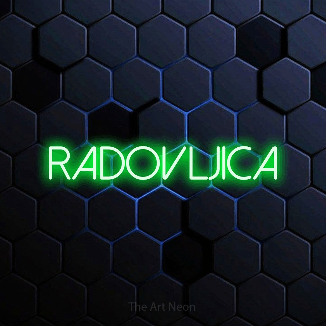 LED neon sign reading “RADOVLJICA”, arranged in a single line.