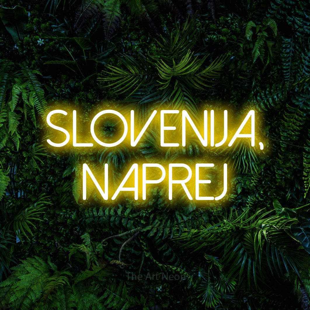 LED neon sign reading “slovenija, naprej”, arranged in two lines.