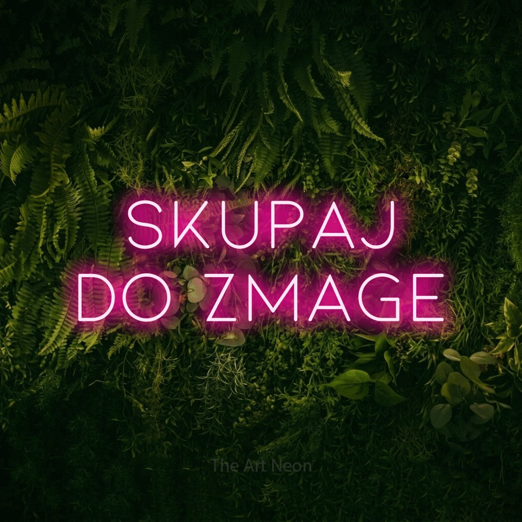 LED neon sign reading “Skupaj do Zmage”, arranged in two lines.