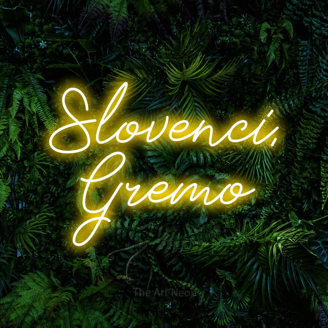 LED neon sign reading “Slovenci, Gremo”, arranged in two lines.