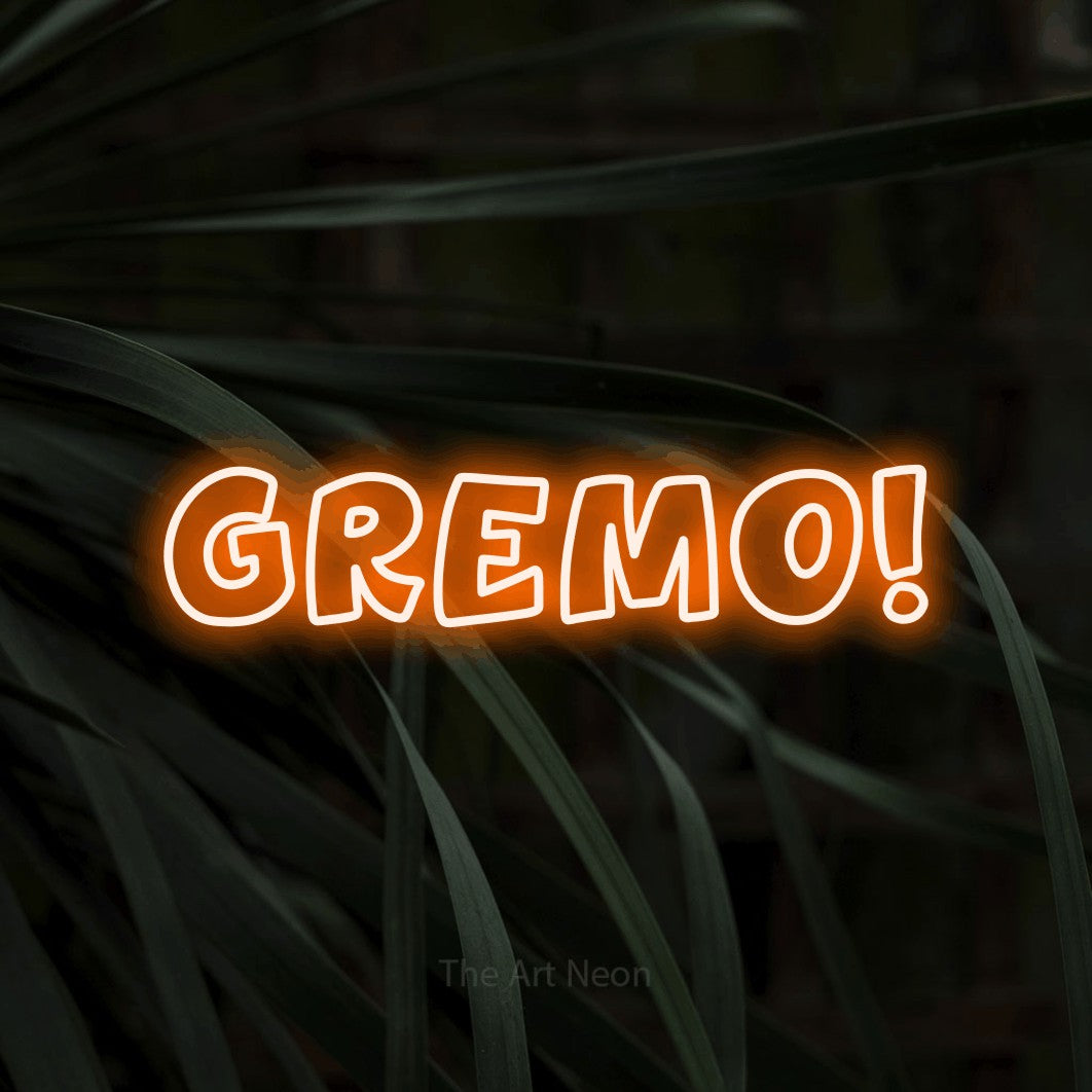 LED neon sign reading “Gremo!”, arranged in a single line.