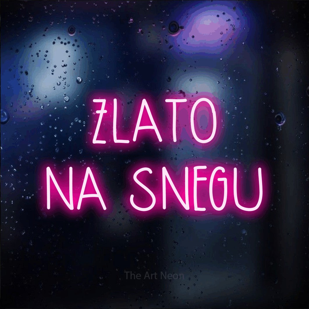LED neon sign reading “ZLATO NA SNEGU”, arranged in two lines.