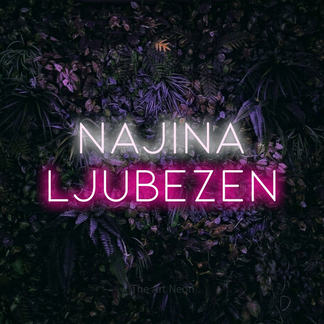 LED neon sign reading “NAJINA LJUBEZEN”, arranged in two lines.