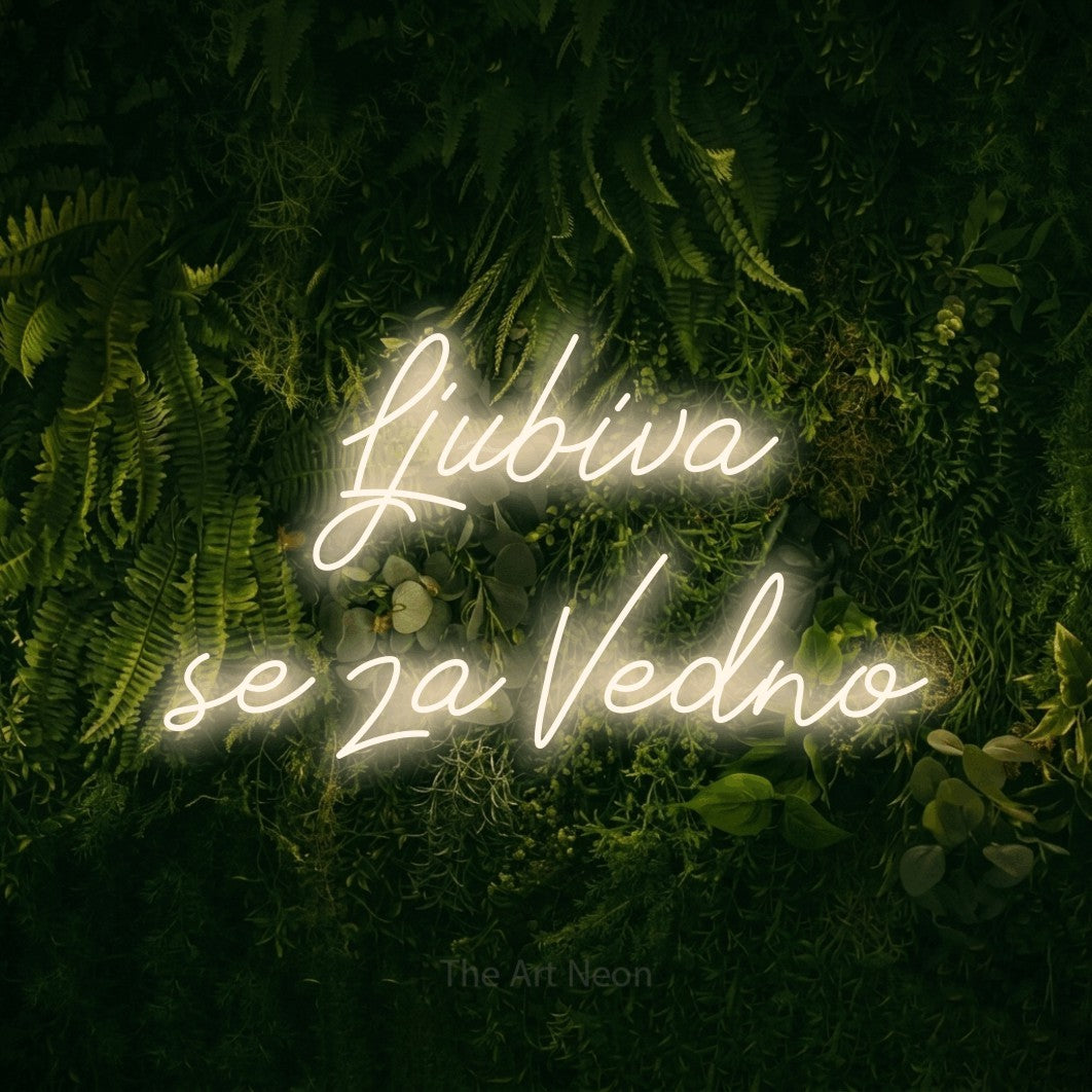 LED neon sign reading “Ljubiva se za Vedno”, arranged in two lines.