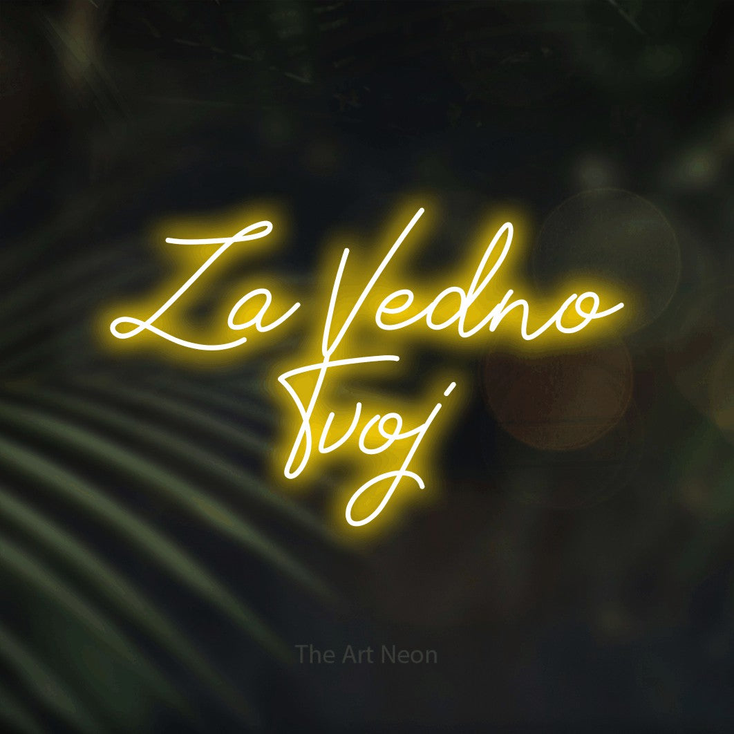 LED neon sign reading “Za Vedno Tvoj”, arranged in two lines.