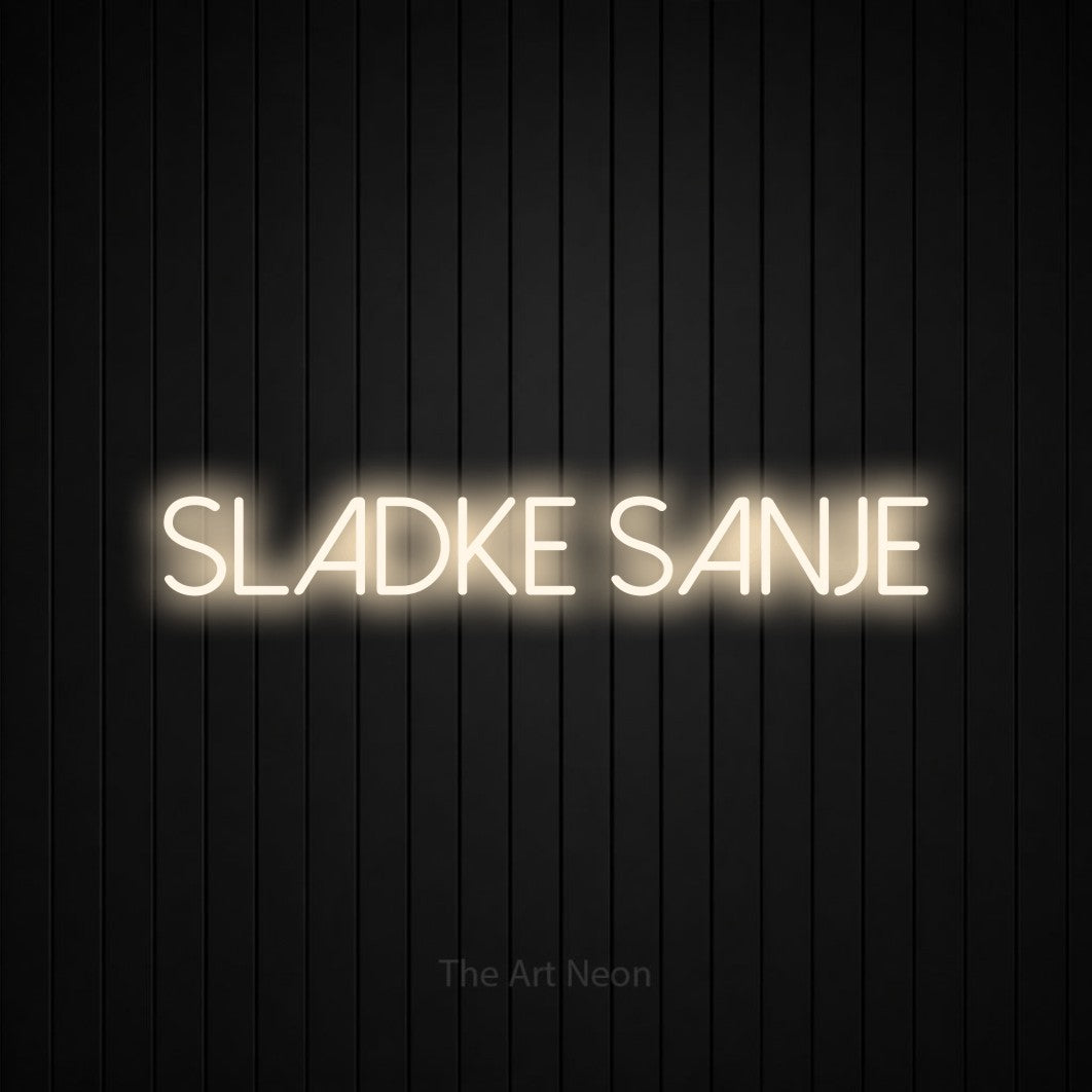 LED neon sign reading “sladke sanje”, arranged in a single line.