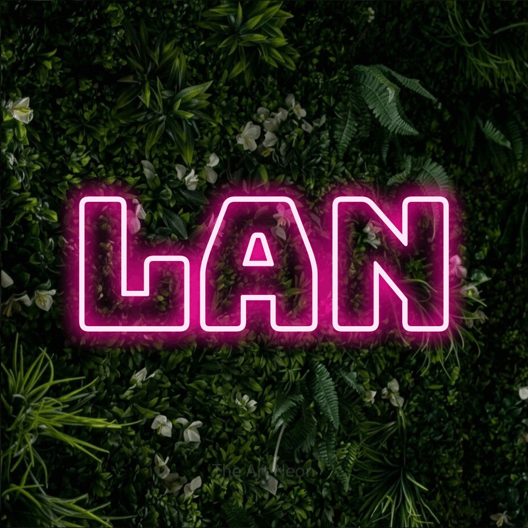 LED neon sign reading “Lan”, arranged in a single line.