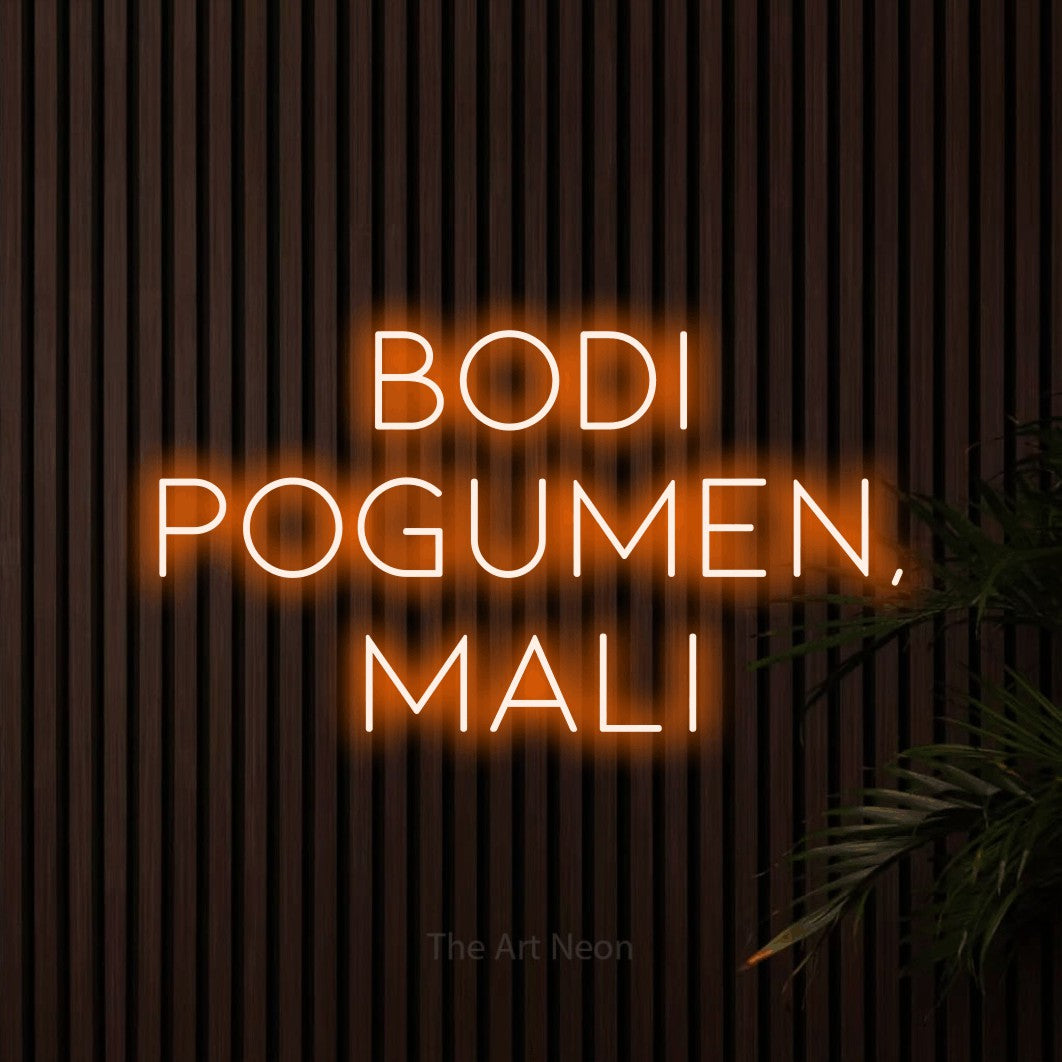 LED neon sign reading “bodi pogumen, mali”, arranged in three lines.
