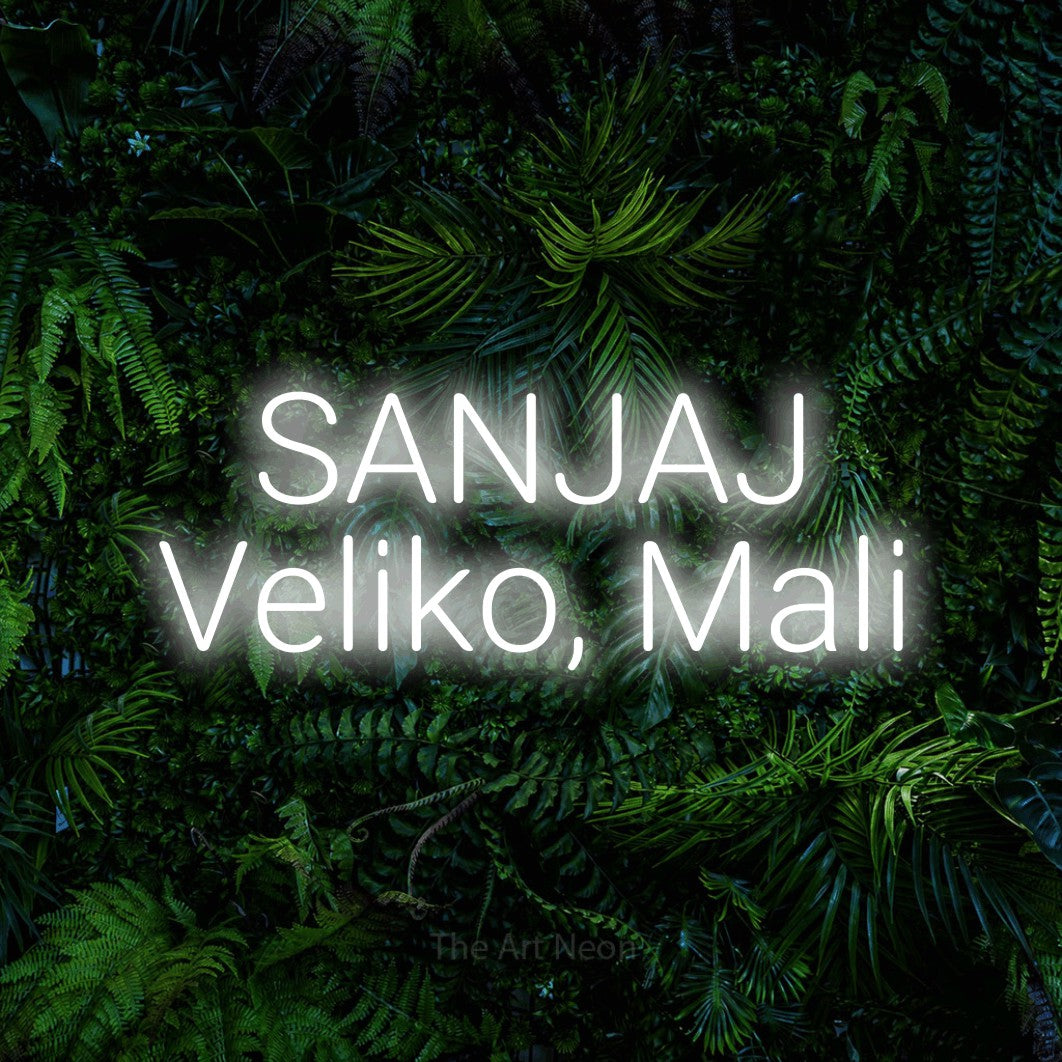 LED neon sign reading “SANJAJ Veliko, Mali”, arranged in two lines.